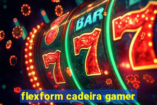 flexform cadeira gamer